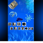 Blue SlayerZ