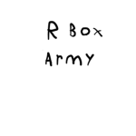 R Box Army.