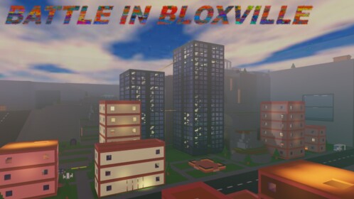 Battle in Bloxville 