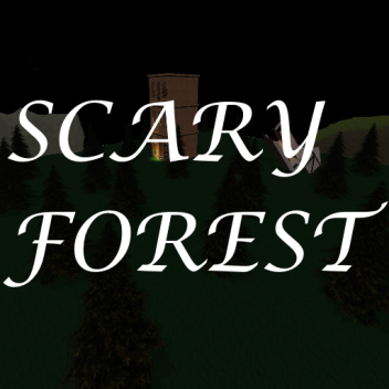 Scary Forest🌲😨