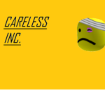 Careless .inc