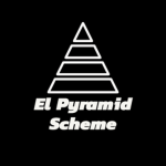 El Pyramid Scheme