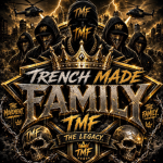 Trench Made Family