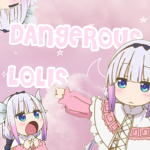 Dangerous LoIis
