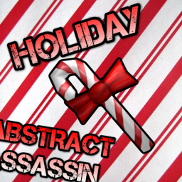 [HOLIDAY] Abstract Assassin