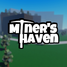 Miner's Haven | Development