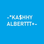 -*KA$HHY ALBERTTT+-