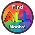 Find ALL Noobs!