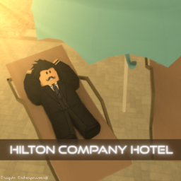 Hilton Company, Hotel V2! [IN-PROGRESS]
