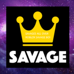 SAVAGES ALL OVER ROBLOX