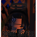 Robux sisters