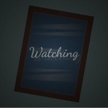 Watching (2023!)