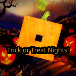 Trick or Treat Nights! [Halloween🎃]