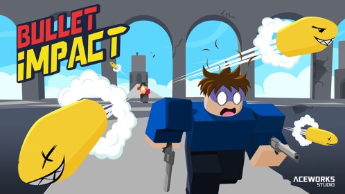 [UPDATE 3] Bullet Impact 💥