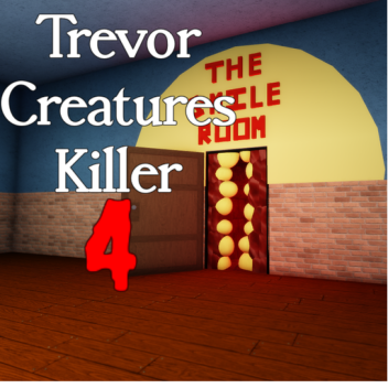  Trevor Creatures Killer 4 [UPDATE 5.1]