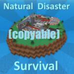 Natural Disaster Survival (Copyable)