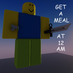 Get a meal at 12 am