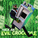 [EVENT] HACK AN EVIL CROCODILE