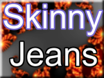 Skinny Jeans Lovers