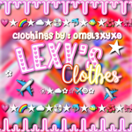 • Lexy’s Clothes •