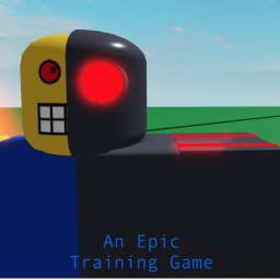 An Epic Training Game.