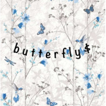 b u t t e r f l y $