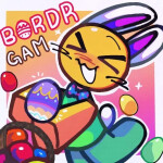 [🐰🥕 EASTER!!] bordr gam