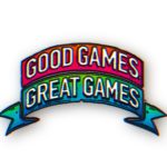 Good games, Great games.