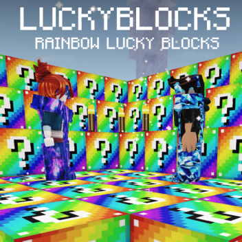 ⛏️LuckyBlocks🌈 (RAINBOW LUCKY BLOCKS)
