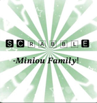 -Miniou Family!