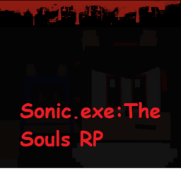 Sonic.exe:The Souls RP