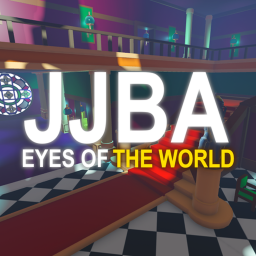 JJBA: Eyes of The World