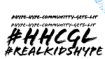 XJ’S HHCGL HYPE-HYPE-COMMUNITY-GETS-LIT