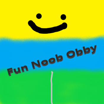 Fun Noob Obby