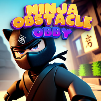 Ninja Obstacle Obby
