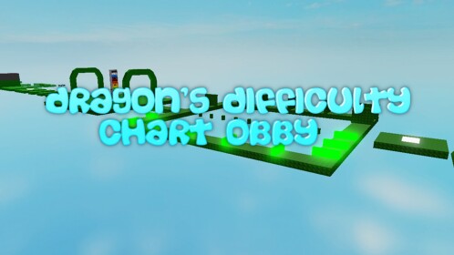 [BIG UPDATE!] Dragon's Difficulty Chart Obby