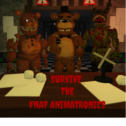 Survive The FNAF Animatronics