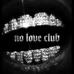 no love club.