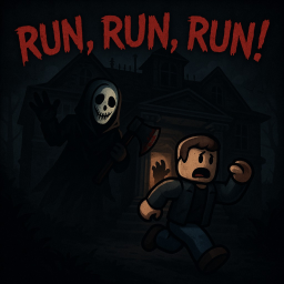 Run, Run, Run!