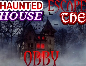 ESCAPE THE HAUNTED HOUSE OBBY