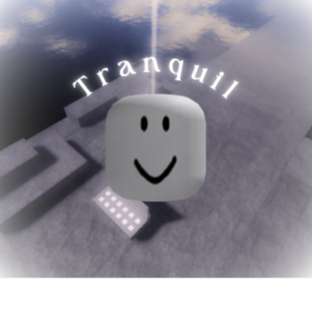 Tranquil