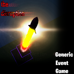 Generic Event Game - The Disruption Replay