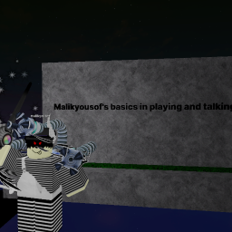 Malikyousof Basic's and Playing and Talking
