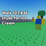 Walk 127,836 studs for Ice Cream 🍦