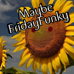 MaybeFridayFunky🚧AlphaTest