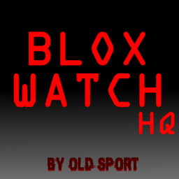 BloxWatch HQ