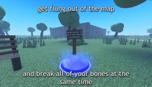 get flung out of the world simulator