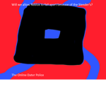 The Offical Online Dater Police