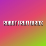 Robot Fruit Birds