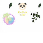 Hotel Sloth!